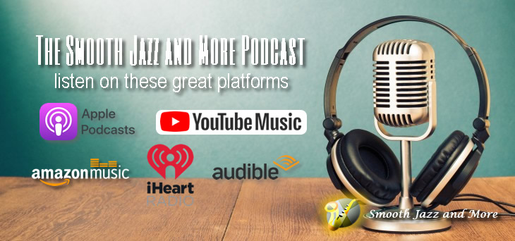 Smooth Jazz and More Podcast